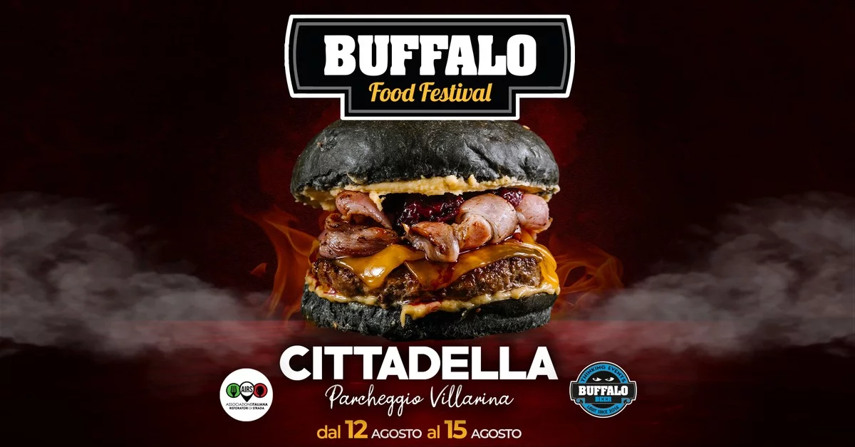 Buffalo Food & Music Festival - Cittadella