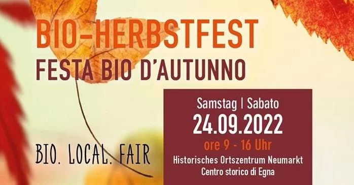 Bio Herbstfest - Festa Bio d'Autunno - Egna